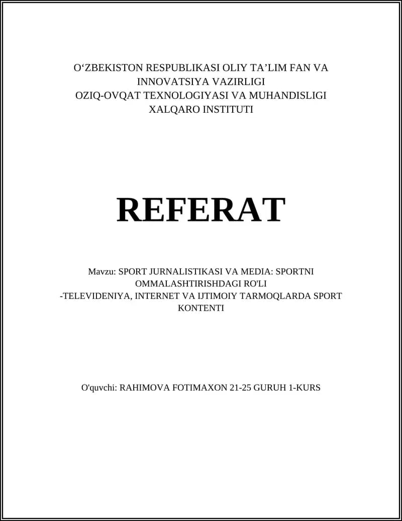 SPORT JURNALISTIKASI VA MEDIA: SPORTNI OMMALASHTIRISHDAGI RO'LI