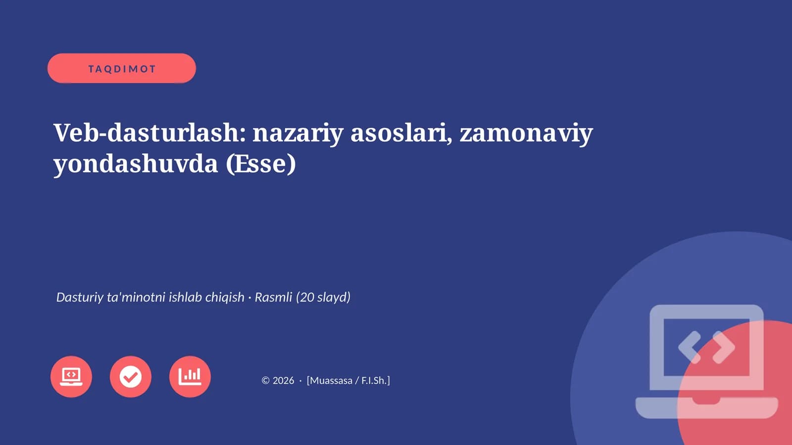 Veb-dasturlash: nazariy asoslari, zamonaviy yondashuvda (Esse)