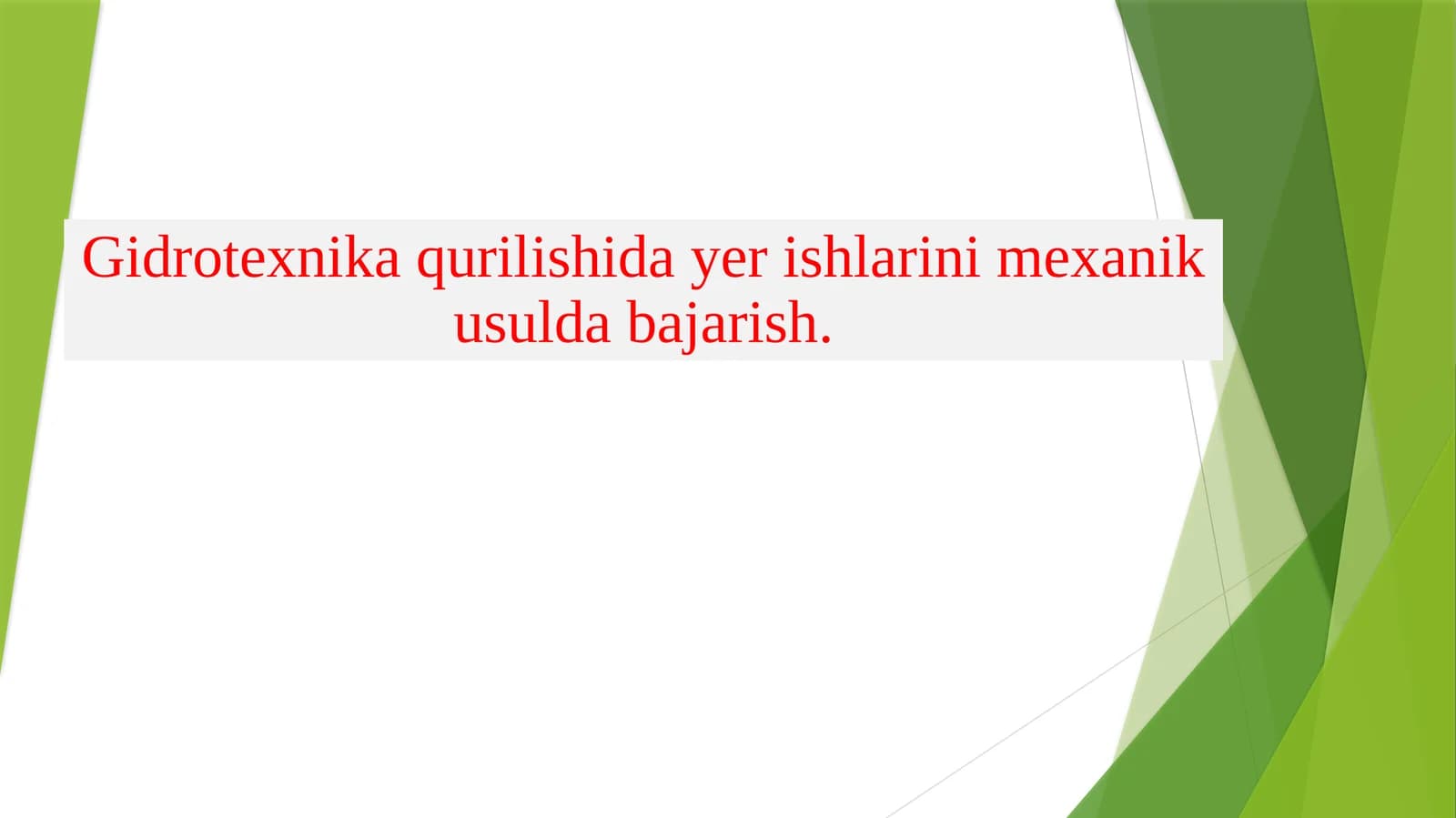 Gidrotexnika qurilishi dayerishlari