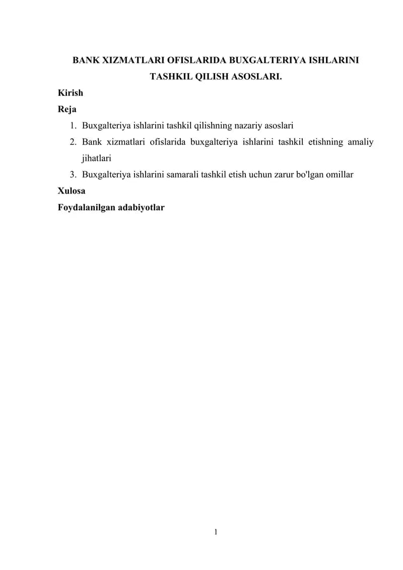 Buxgalteriya ishlarini tashkil qilish asoslari