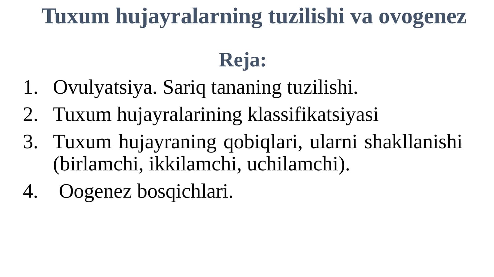 Tuxumhujayralarningtuzilishivaovogenez