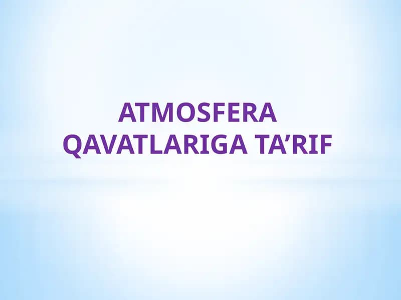Atmosfera Qavatlariga Ta'rif
