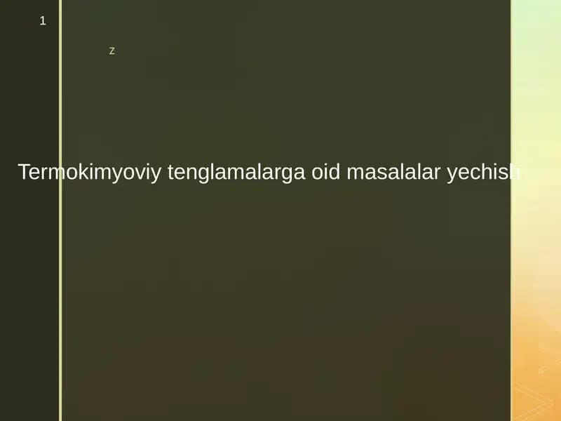 Termokimyoviy tenglamalarga oid masalalar