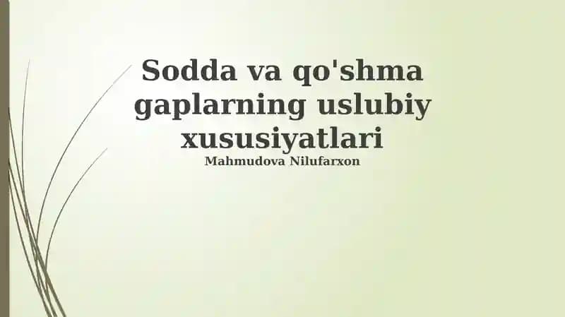 Oddiy va Murakkab Gaplarning Stilistik Xususiyatlari