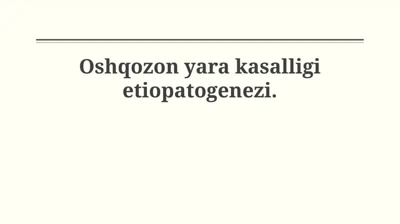 Oshqozon yara kasalligi etiopatogenezi