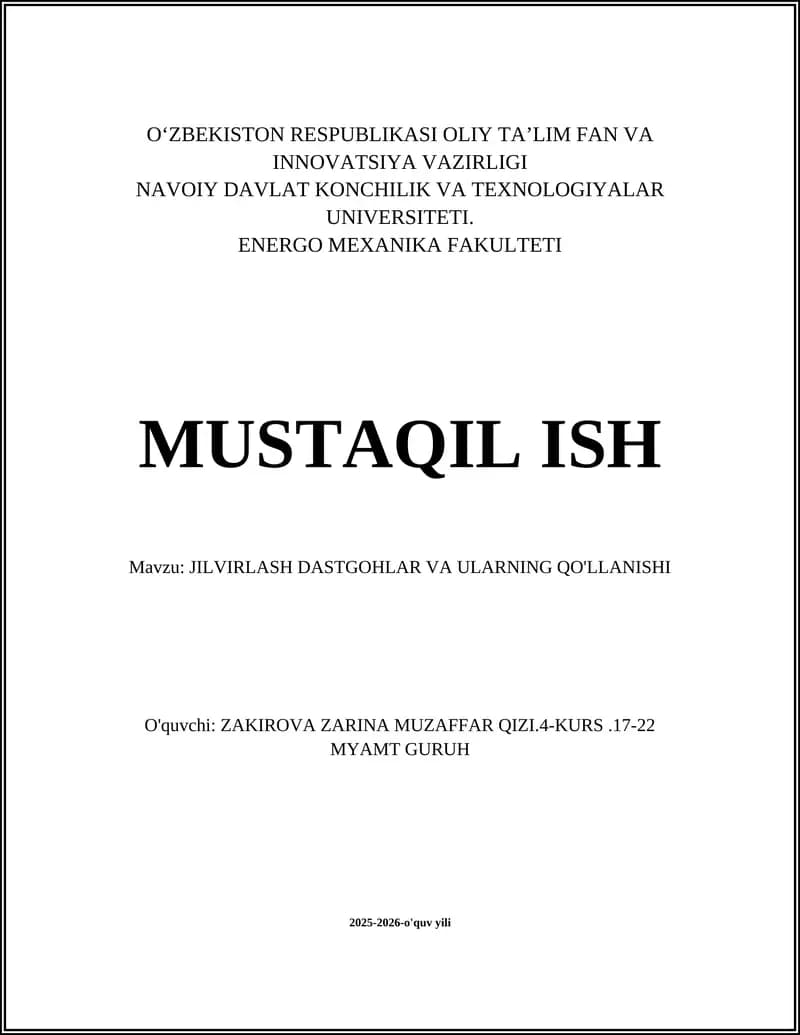 JILVIRLASH DASTGOHLAR VA ULARNING QO'LLANISHI