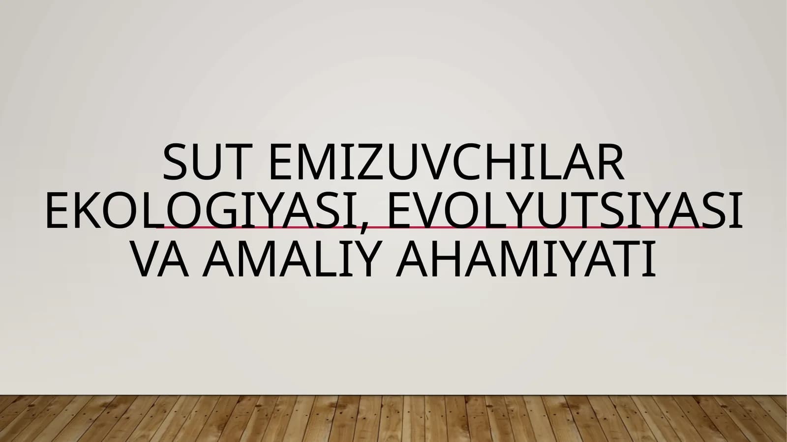 Sut emizuvchilar ekologiyasi, evolyutsiyasi va amaliy ahamiyati