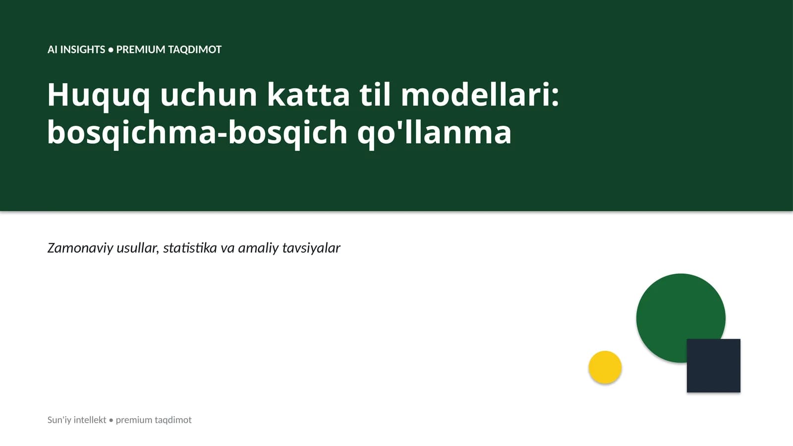 Huquq uchun katta til modellari: bosqichma-bosqich qo'llanma