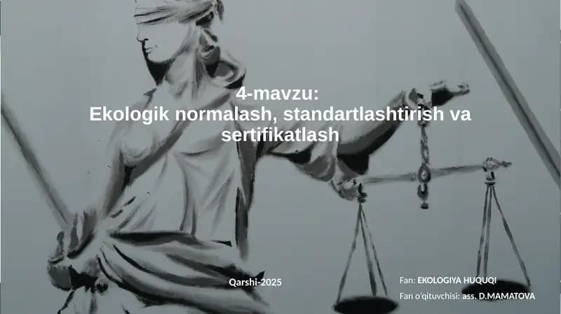 Ekologiknormalash,standartlashtirishvasertifikatlash