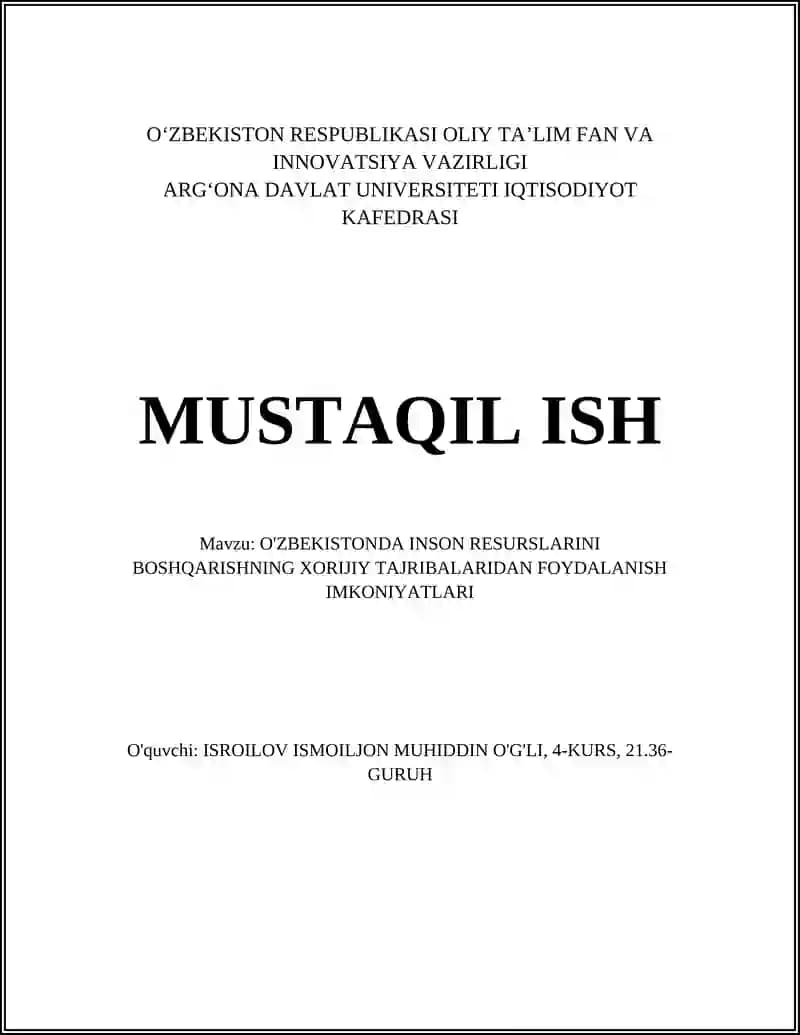 O'ZBEKISTONDA INSON RESURSLARINI BOSHQARISHNING XORIJIY TAJRIBALARIDAN FOYDALANISH IMKONIYATLARI