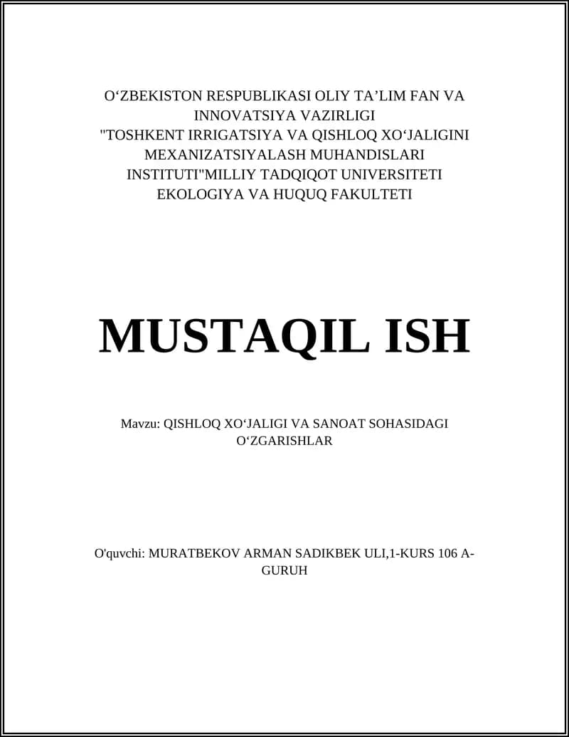 QISHLOQ XOʻJALIGI VA SANOAT SOHASIDAGI OʻZGARISHLAR