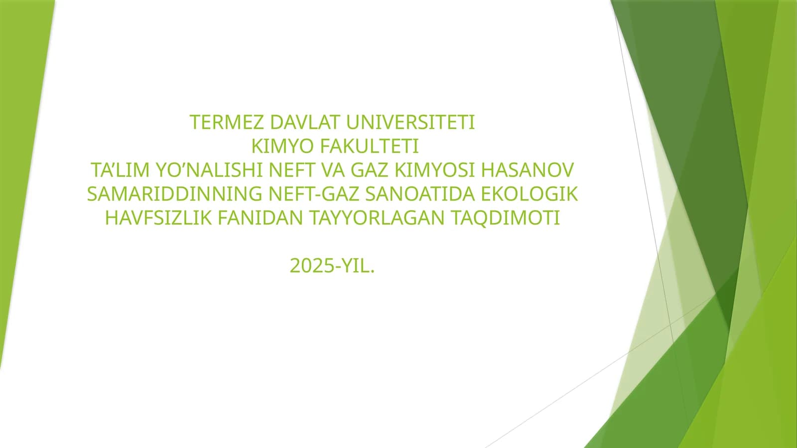 NEFTGAZ KIMYOSI FANIDAN TAYYORLAGAN TAQDIMOTI