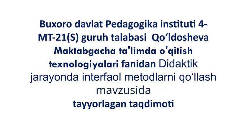 Didaktik jarayonda interfaol metodlarni qoʻllash