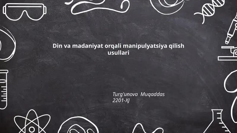 Din va madaniyat orqali manipulyatsiya qilish usullari