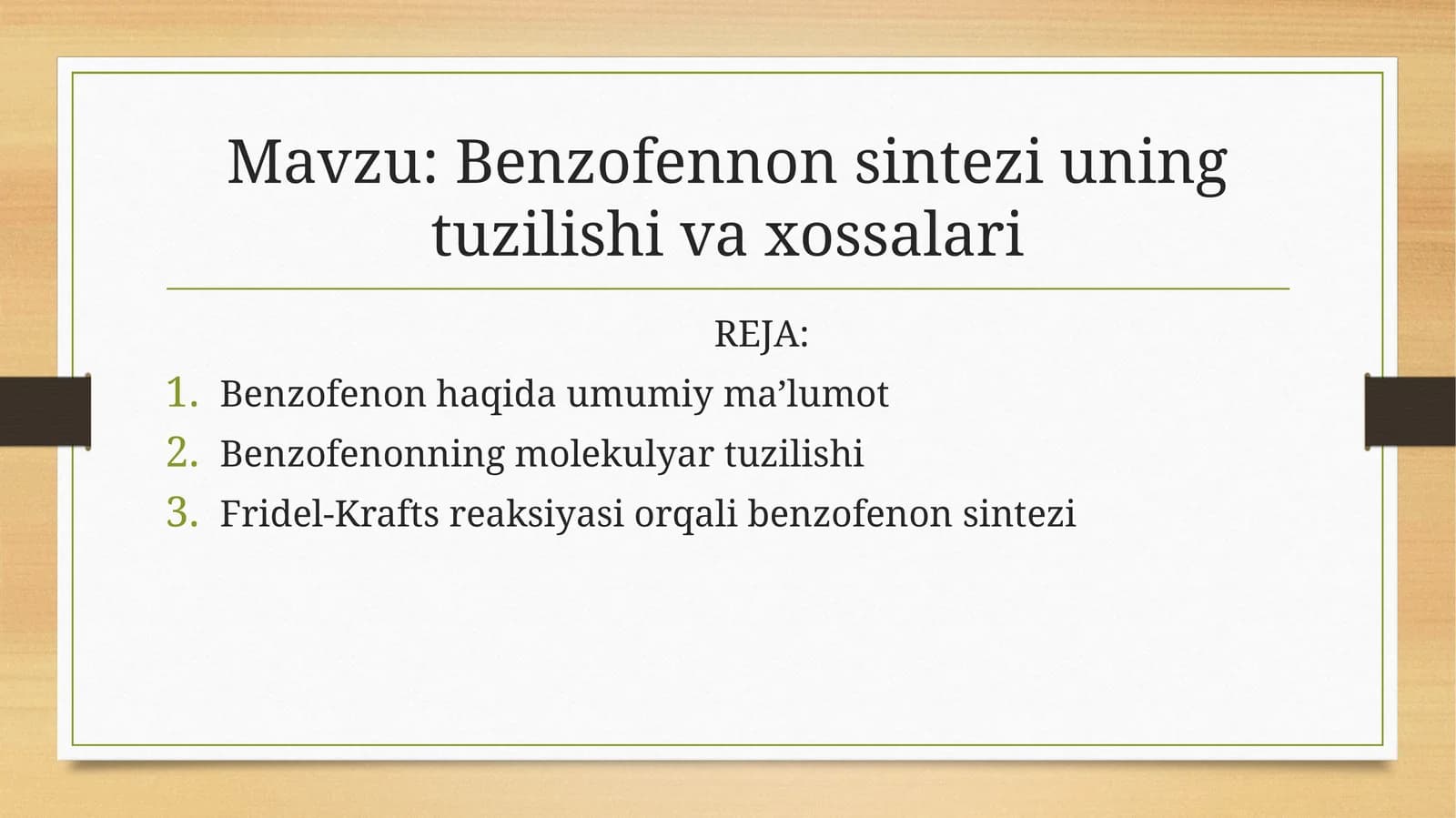Benzofennon sintezi uning tuzilishi va xossalari