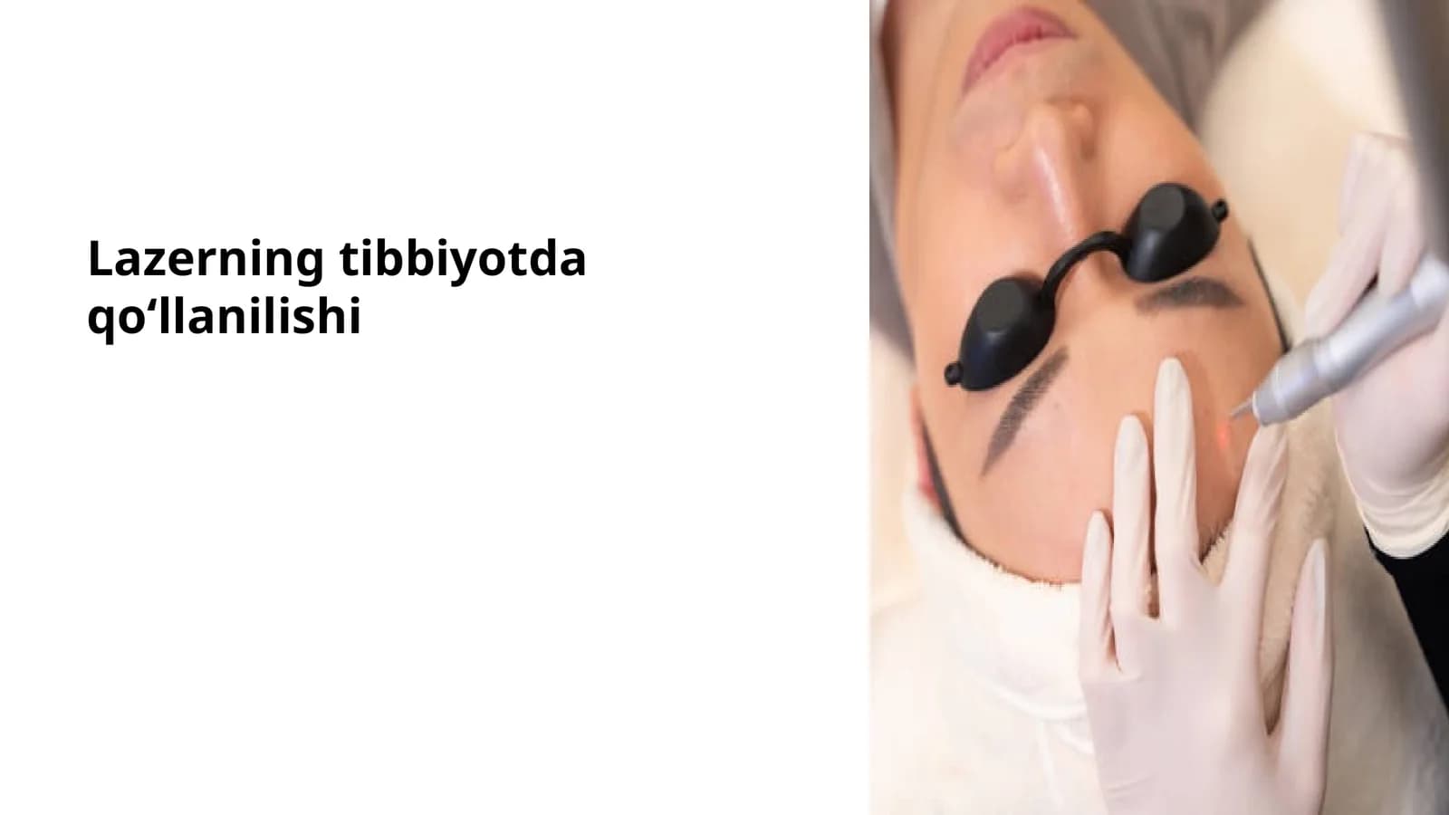 Lazerning Tibbiyotda Qoʻllanilishi