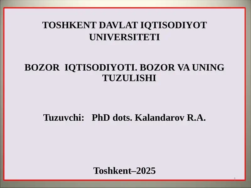 Bozor iqtisodiyoti va uni vujudga kelishi