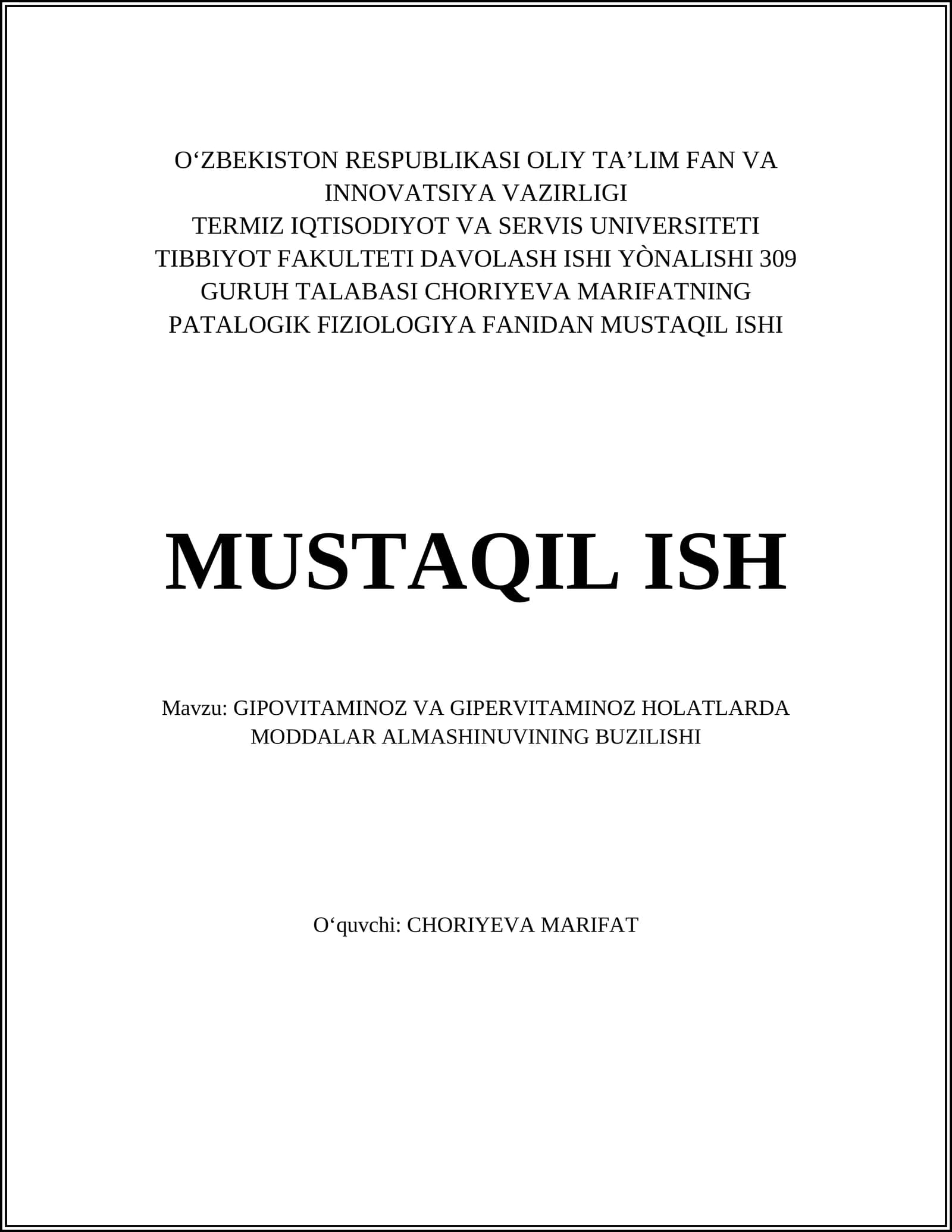 GIPOVITAMINOZ VA GIPERVITAMINOZ HOLATLARDA MODDALAR ALMASHINUVINING BUZILISHI