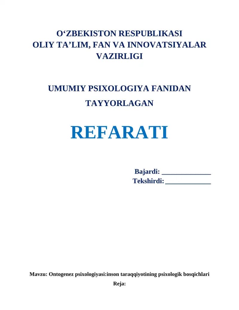 Ontogenez psixologiyasi:inson taraqqiyotining psixologik bosqichlari