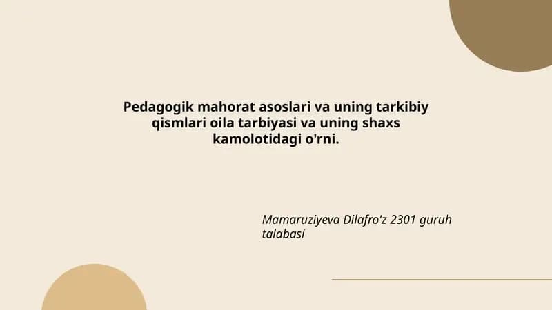 Pedagogik mahorat asoslari va uning tarkibiy qismlari