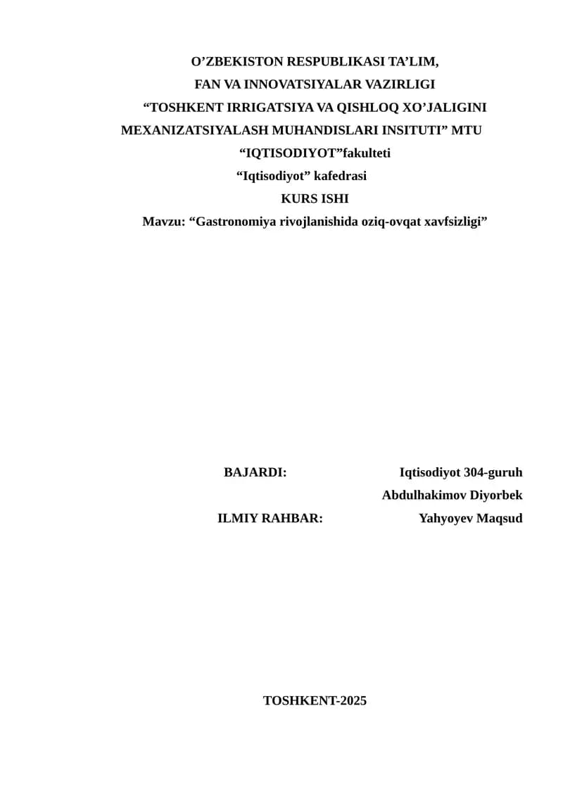 Gastronomiya rivojlanishida oziq-ovqat xavfsizligi