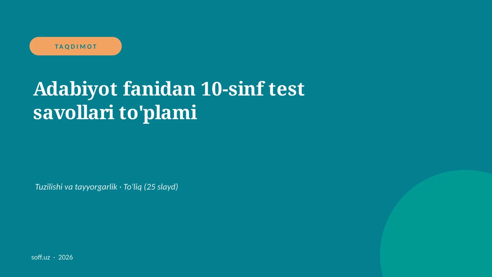 Adabiyot fanidan 10-sinf test savollari to'plami