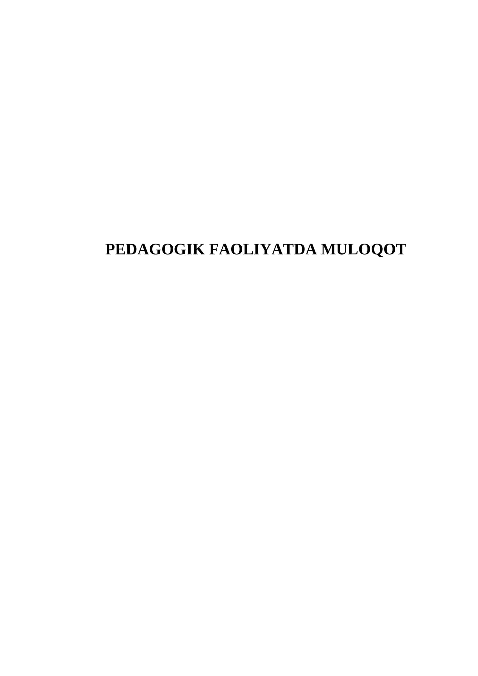 Pedagogik faoliyatida muloqot