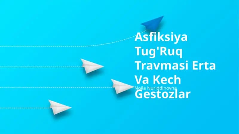 Asfiksiya Tug'Ruq Travmasi Erta Va Kech Gestozlar