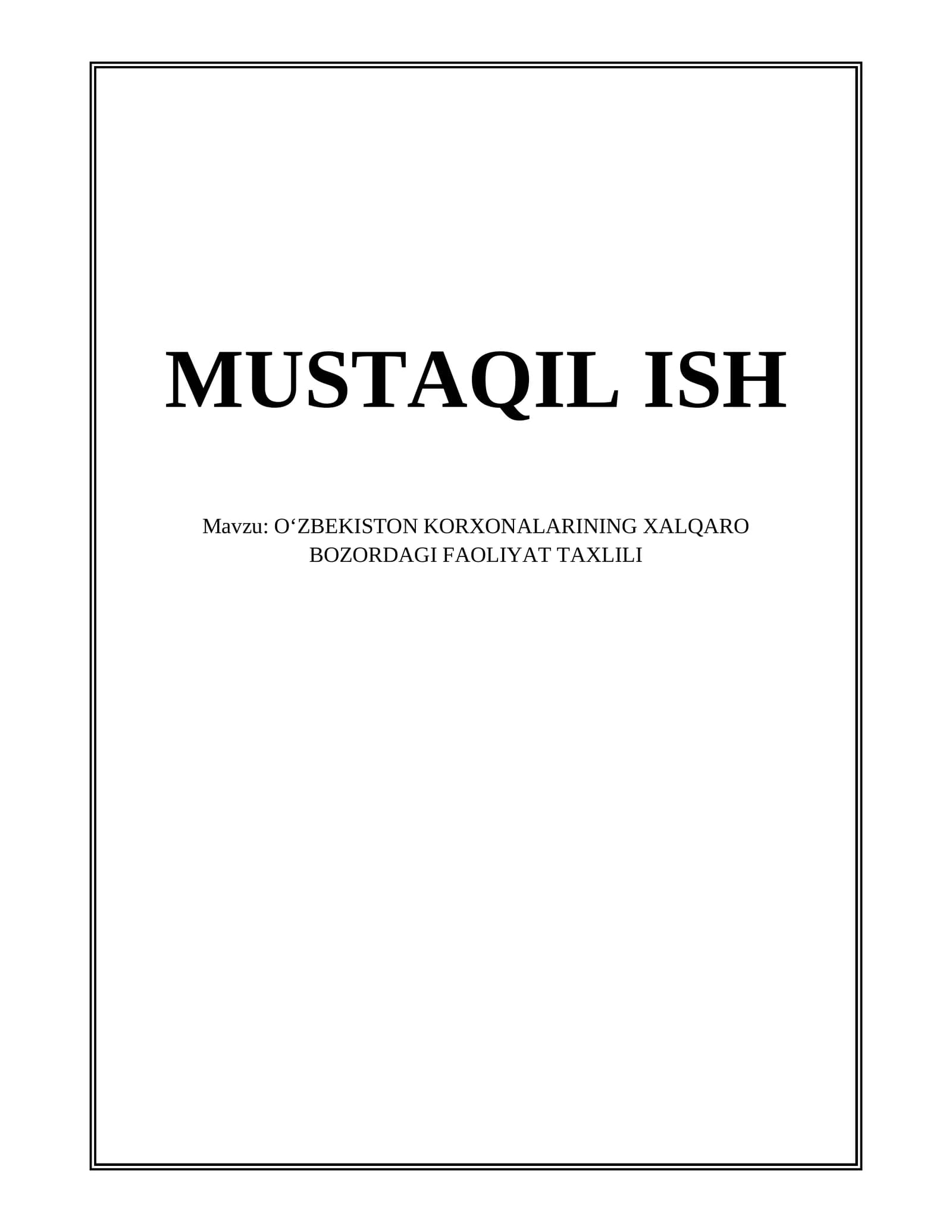 Oʻzbekiston korxonalarining xalqaro bozorga chiqish strategiyalari