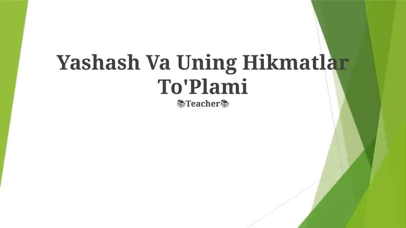 Yashash Va Uning Hikmatlar To'Plami
