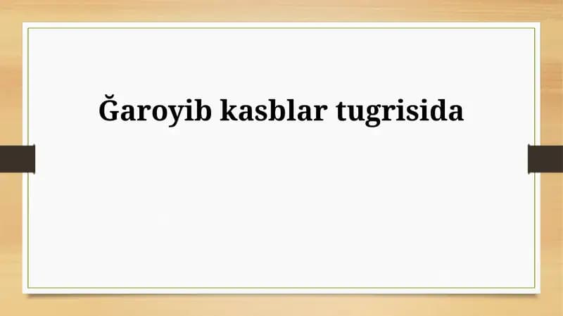Ğaroyib kasblar tugrisida
