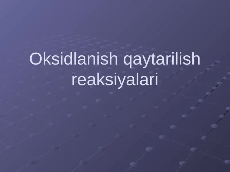 Oksidlanish qaytarilish reaksiyalari