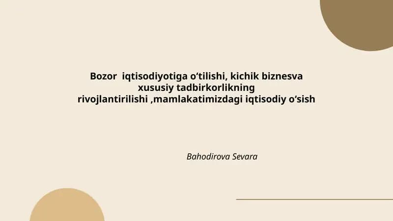 Bozor iqtisodiyotiga oʻtilish jarayonining tarixiy asoslari va fazilatlari