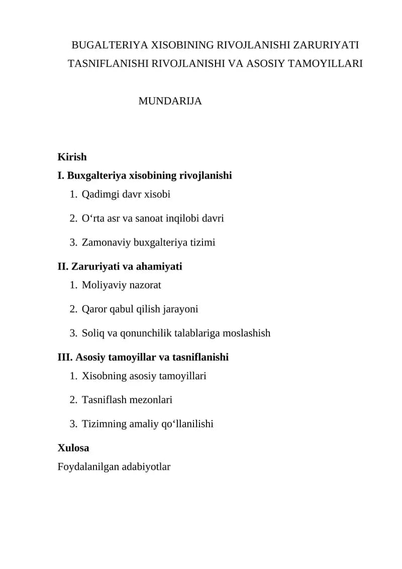 BUGALTERIYA XISOBINING RIVOJLANISHI ZARURIYATI TASNIFLANISHI RIVOJLANISHI VA ASOSIY TAMOYILLARI