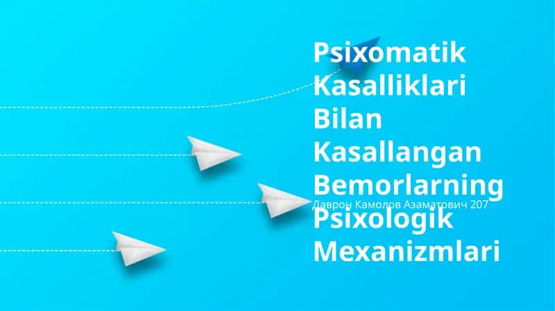 Psixomatik Kasalliklari Bilan Kasallangan Bemorlarning Psixologik Mexanizmlari