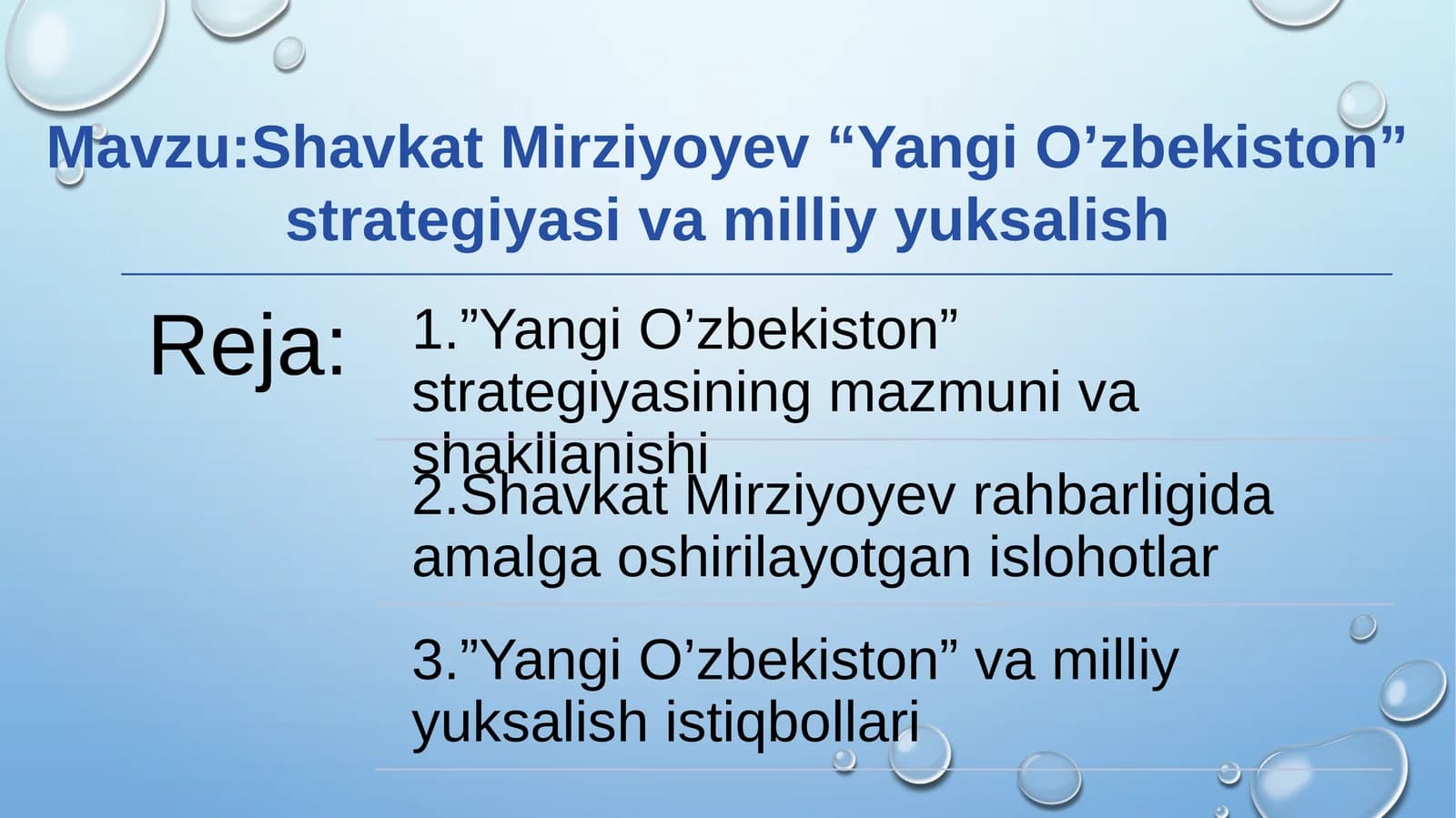 Shavkat Mirziyoyev “Yangi O’zbekiston” strategiyasi va milliy yuksalish