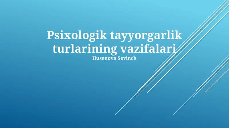 Psixologik tayyorgarlik turlarining vazifalari
