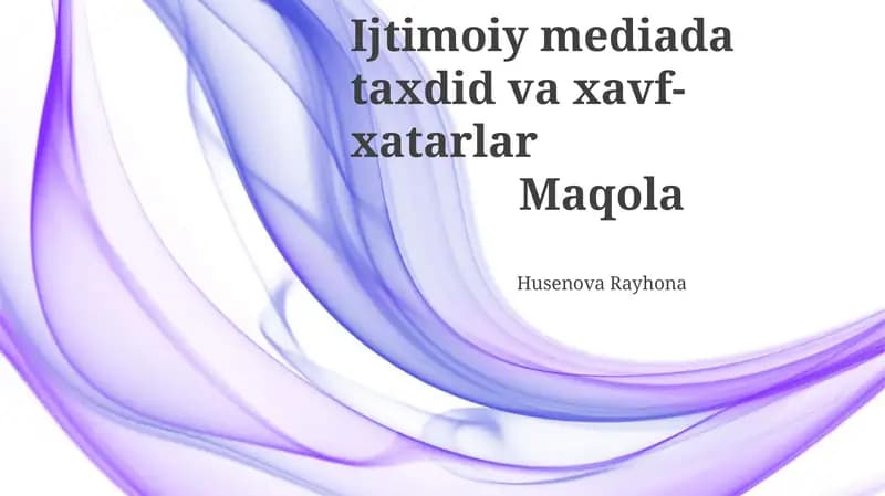 Ijtimoiy mediada taxdid va xavf-xatarlar