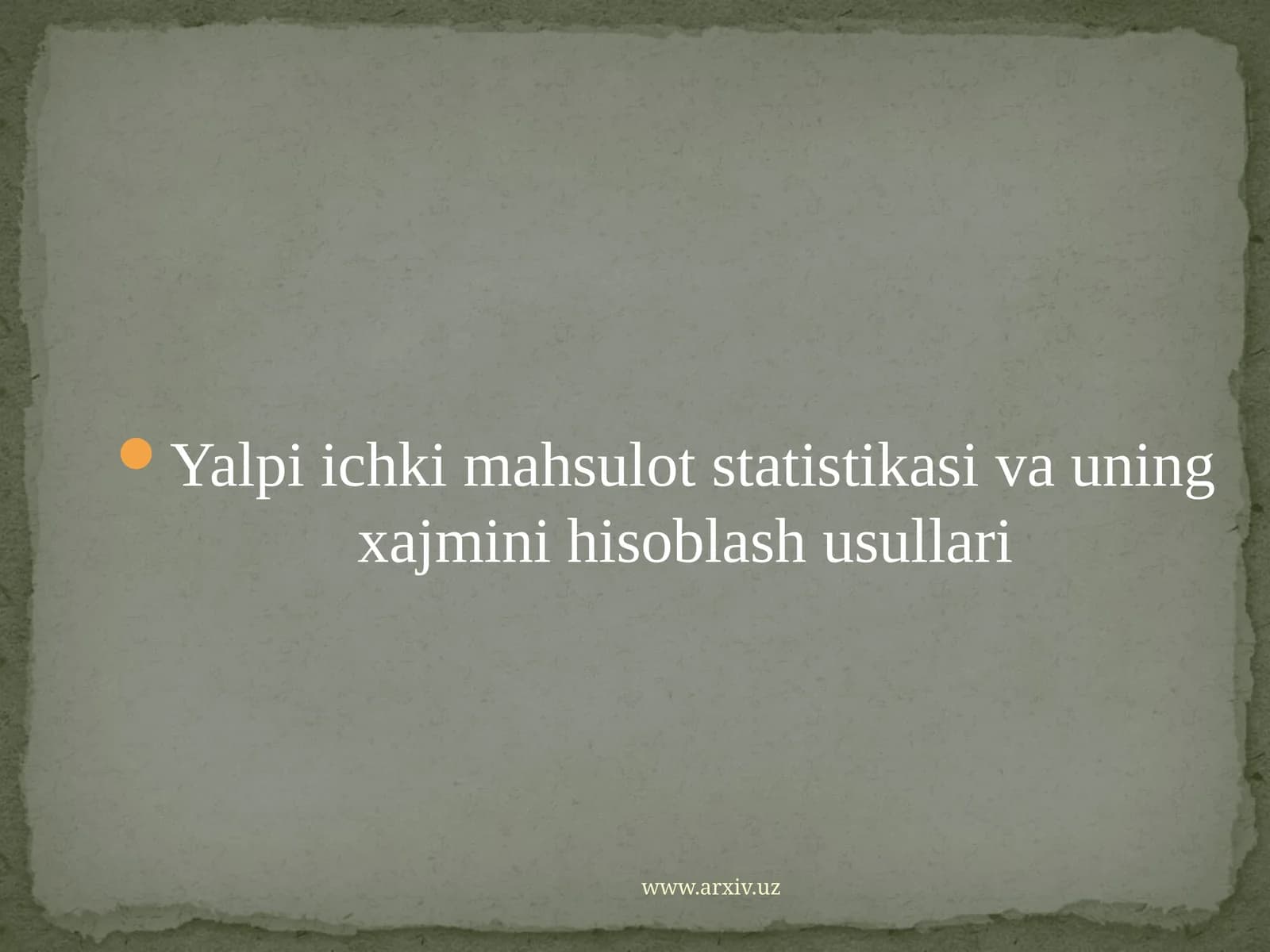 Yalpi ichki mahsulotlar statistikasining xajmi