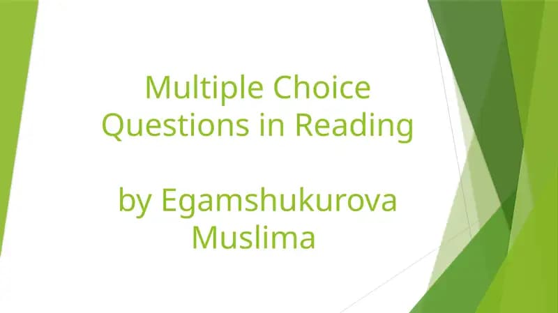 Multiple Choice Questions in Reading
