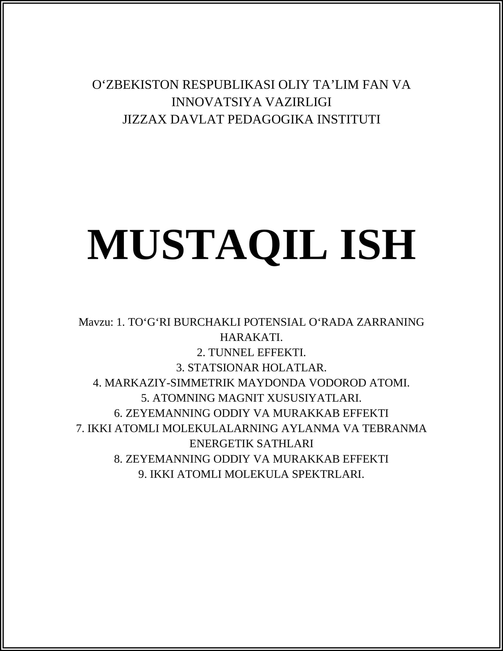TO‘G‘RI BURCHAKLI POTENSIAL O‘RADA ZARRANING HARAKATI