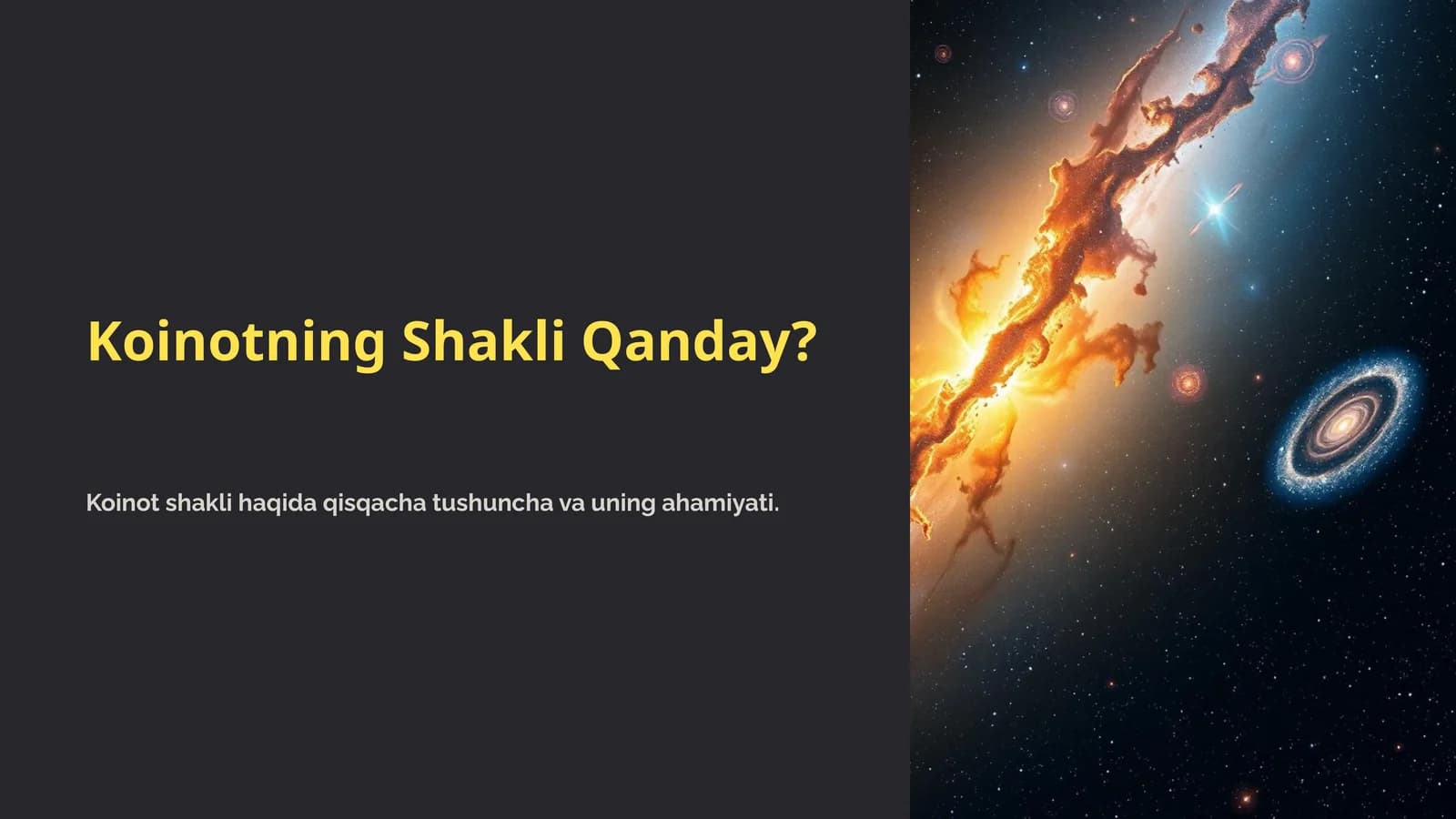 Koinotning Shakli Qanday?