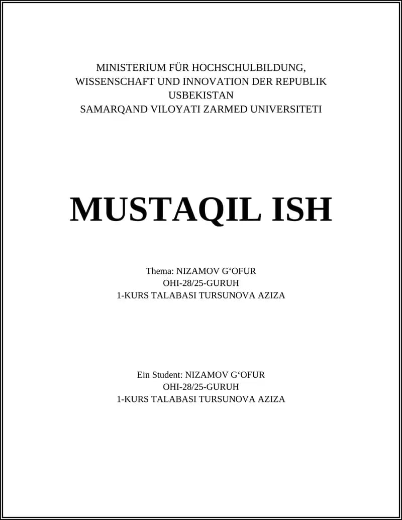 NIZAMOV GʻOFUR OHI-28/25-GURUH 1-KURS TALABASI TURSUNOVA AZIZA