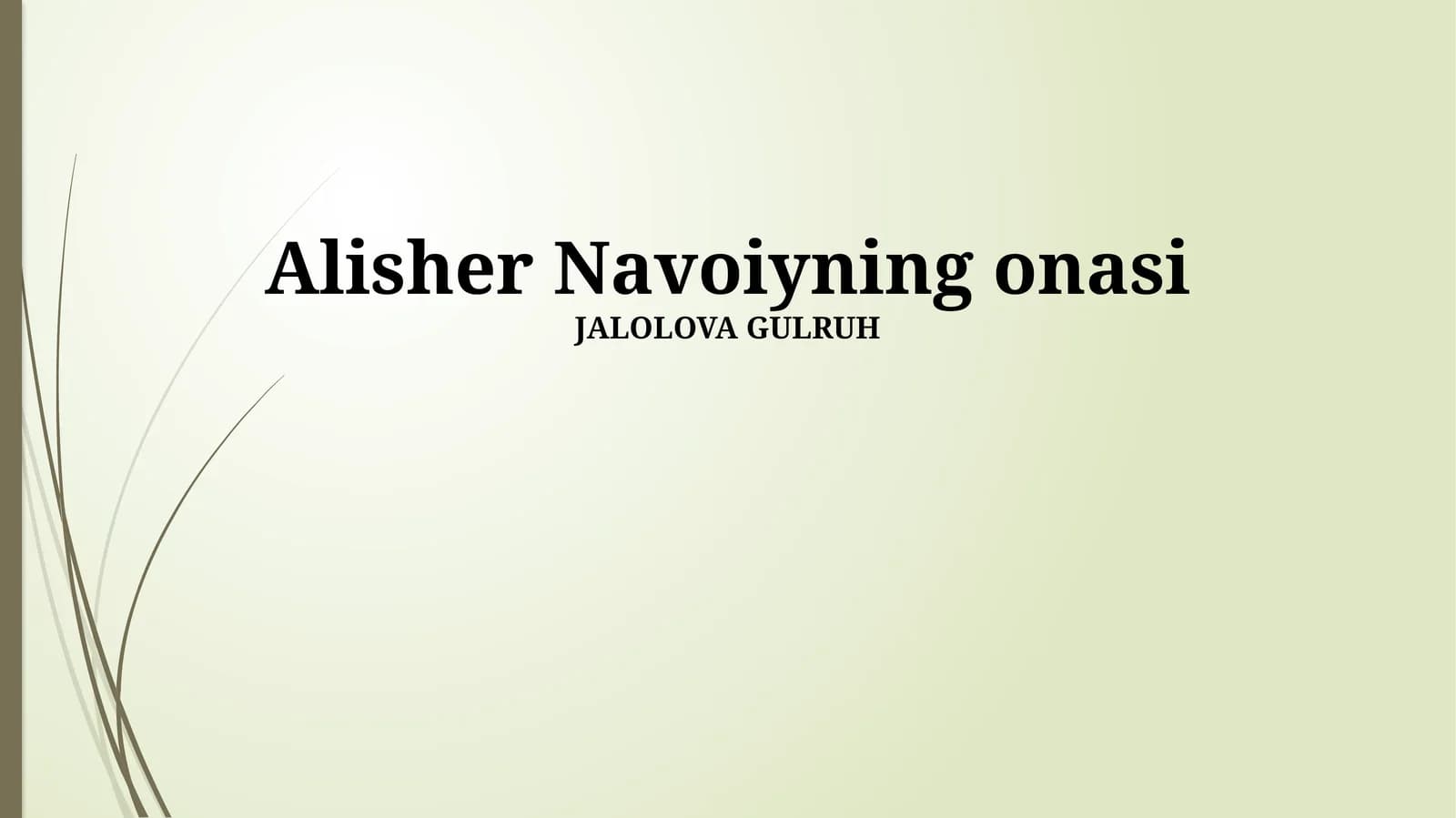 Alisher Navoiyning onasi
