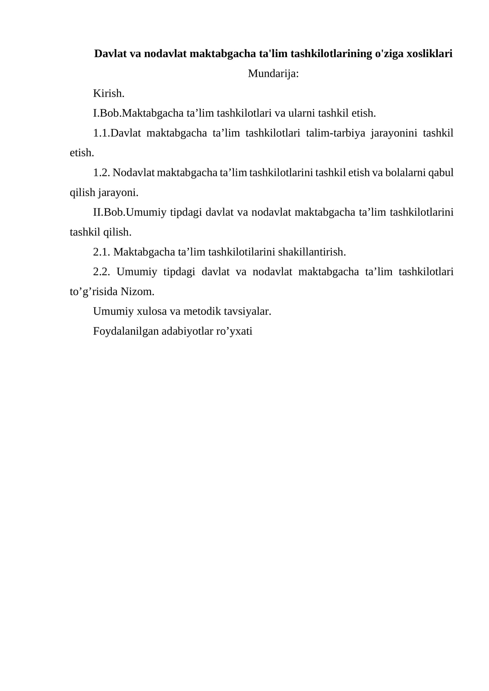 Davlat va nodavlat maktabgacha ta'lim tashkilotlarining o'ziga xosliklari
