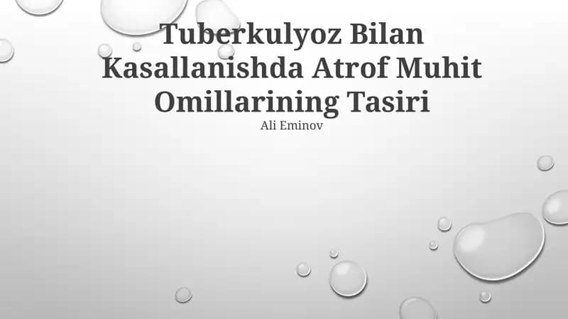 Tuberkulyoz Bilan Kasallanishda Atrof Muhit Omillarining Tasiri