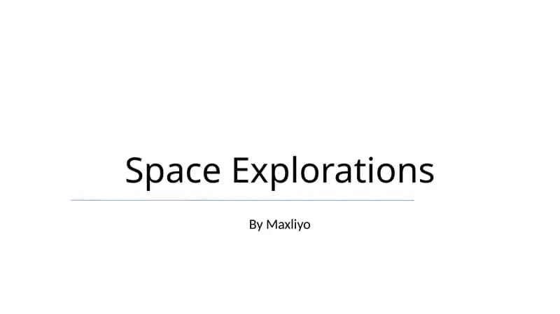 Space Explorations