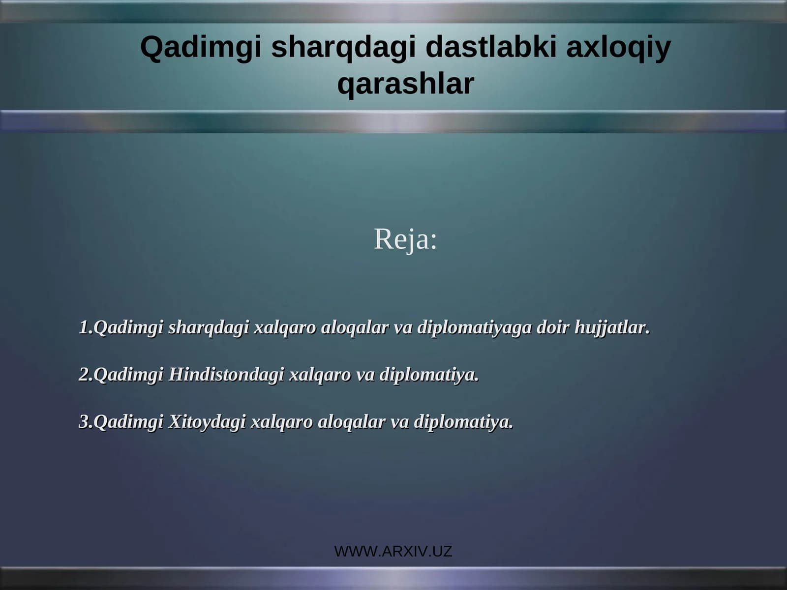 Qadimgi sharqdagi dastlabki axloqiy qarashlar