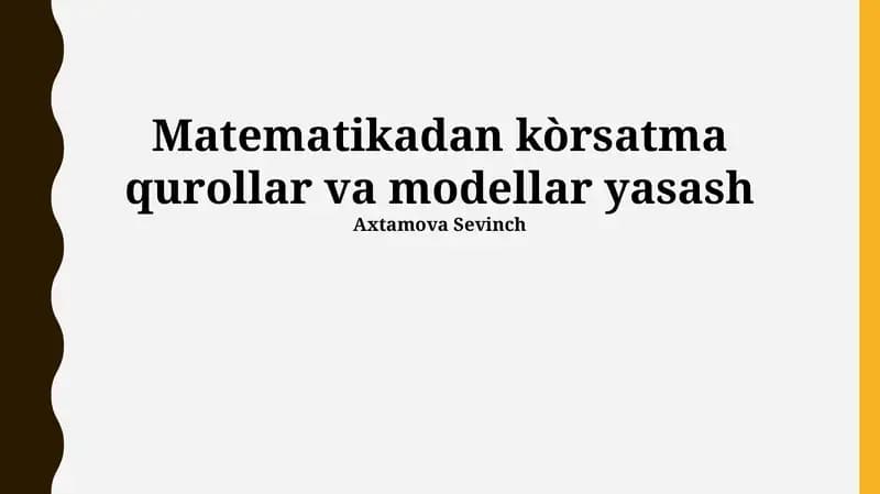 Matematikadan kòrsatma qurollar va modellar yasash