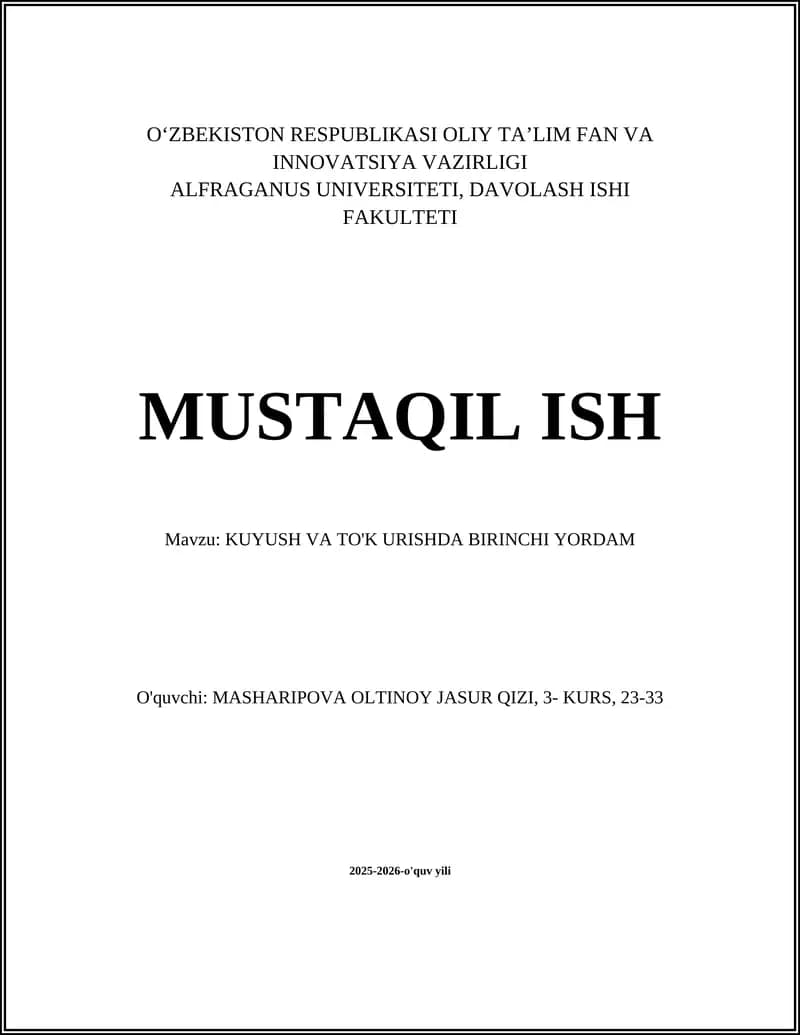 KUYUSH VA TO'K URISHDA BIRINCHI YORDAM